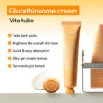 Glutathiosome dark spot cream Vita tubes