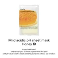 Mild Acidic pH Sheet Mask Honey Fits